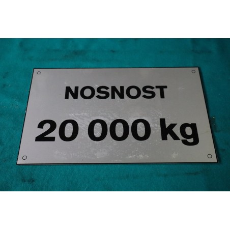 Štítok nosnosť 20 000 KG